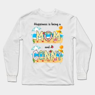 Happiness Is Being A Mom And Ganny Summer Beach Happy Mother's Day Long Sleeve T-Shirt